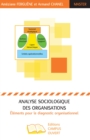 Image for Analyse Sociologique Des Organisations: Elements Pour Le Diagnostic Organisationnel