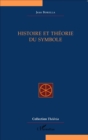 Image for Histoire et theorie du symbole