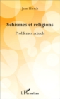 Image for Schismes et religions: Problemes actuels