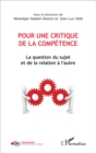 Image for Pour une critique de la competence: La question du sujet et de la relation a l&#39;autre