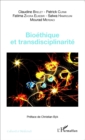 Image for Bioethique et transdisciplinarite