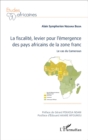 Image for La fiscalite, levier pour l&#39;emergence des pays africains de la zone franc: Le cas du Cameroun