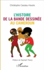 Image for L&#39;histoire de la bande dessinee au Cameroun