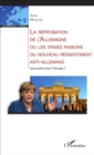 Image for La reprobation de l&#39;Allemagne ou les vraies raisons du nouveau ressentiment anti-allemand: Quel avenir pour l&#39;Europe?