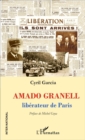 Image for Amado Granell: Liberateur De Paris