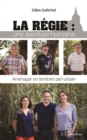 Image for La Regie: Une Aventure Humaine - Amenager En Territoire Peri-Urbain