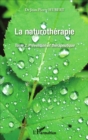 Image for La Naturotherapie: Prevention Et Therapeutique - Tome 2