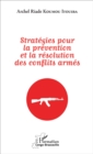 Image for Strategies Pour La Prevention Et La Resolution Des Conflits Armes