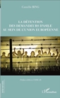 Image for La Detention Des Demandeurs D&#39;asile Au Sein De L&#39;union Europeenne