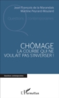 Image for Chomage: La Courbe Qui Ne Voulait Pas S&#39;inverser !