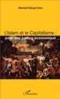 Image for L&#39;Islam Et Le Capitalisme: Pour Une Justice Economique