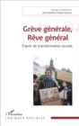 Image for Greve Generale, Reve General: Espoir De Transformation Sociale