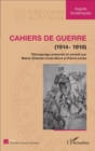 Image for Cahiers De Guerre: (1914 - 1918)