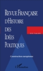 Image for REVUE FRANCAISE D&#39;HISTOIRE DES IDEES POLITIQUES - 43: Construction europeenne
