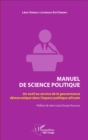 Image for Manuel de science politique: Un outil au service de la gouvernance democratique dans l&#39;espace politique africain