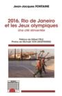 Image for 2016, Rio de Janeiro et les Jeux olympiques: Une cite reinventee