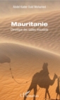 Image for Mauritanie: Chronique des sables mouvants