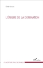 Image for L&#39;enigme De La Domination