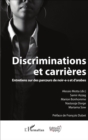 Image for Discriminations Et Carrieres: Entretiens Sur Des Parcours De Noir-E-S Et D&#39;arabes