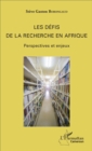 Image for Les defis de la recherche en Afrique: Perspectives et enjeux