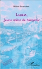 Image for Luan, Jeune Metis De Bangkok