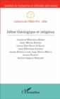 Image for Debat Theologique et religieux: Cahiers de l&#39;IREA IV