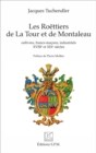 Image for Les Roettiers De La Tour Et De Montaleau: Orfevres, Francs-Macons, Industriels - XVIIIe Et XIXe Siecle