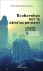 Image for Recherches Sur Le Developpement: Lecons Du Passe &amp; Defis De L&#39;avenir