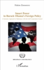 Image for Smart Power in Barack Obama&#39;s Foreign Policy: A Systemic Approach to Diplomacy with the Gulf Cooperation Council
