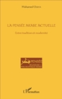 Image for La Pensee Arabe Actuelle: Entre Tradition Et Modernite