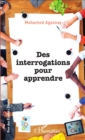 Image for Des Interrogations Pour Apprendre