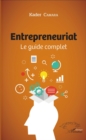 Image for Entrepreneuriat: Le guide complet