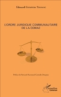 Image for L&#39;ordre juridique communautaire de la CEMAC