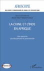 Image for La Chine Et l&#39;Inde En Afrique N(deg)7: Une Approche Pluridisciplinaire Et Postcoloniale
