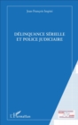 Image for Delinquance Serielle Et Police Judiciaire