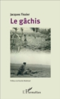 Image for Le Gachis
