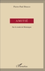Image for Amitie: Sur le mode de Montaigne