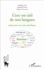 Image for L&#39;arc-en-ciel de nos langues: Jalons pour une ecole plurilingue