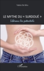 Image for Le mythe du &amp;quote;surdoue&amp;quote;: Liberons les potentiels
