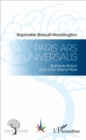 Image for Paris Ars Universalis: Scenario-fiction d&#39;un futur Grand Paris