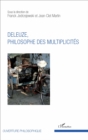 Image for Deleuze, philosophe des multiplicites