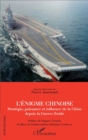 Image for L&#39;enigme chinoise: Strategie, puissance et influence de la Chine depuis la Guerre froide
