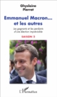 Image for Emmanuel Macron... et les autres: Les gagnants et les perdants d&#39;une election imprevisible - Saison 2