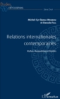 Image for Relations Internationales Contemporaines: Mythes, Manipulations Et Realites