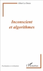 Image for Inconscient et algorithmes