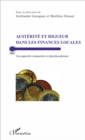 Image for Austerite et rigueur dans les finances locales: Une approche comparative et pluridisciplinaire
