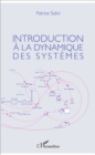 Image for Introduction a la dynamique des systemes
