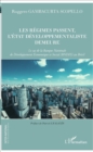 Image for Les regimes passent, l&#39;Etat developpementaliste demeure: Le cas de la Banque Nationale de Developpement Economique et Social (BNDES) au Bresil