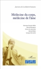 Image for Medecine du corps, medecine de l&#39;ame