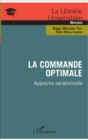 Image for La commande optimale: Approche variationnelle